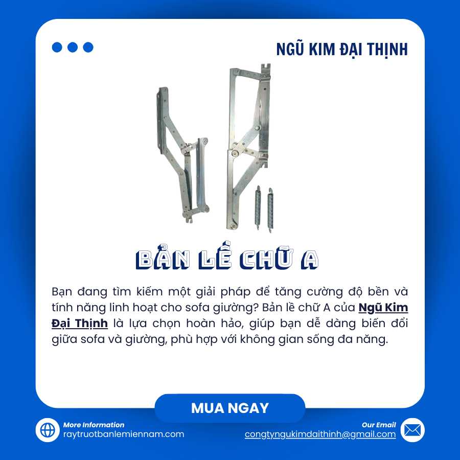 Bản Lề Chữ A Cao Cấp từ Ngũ Kim Đại Thịnh