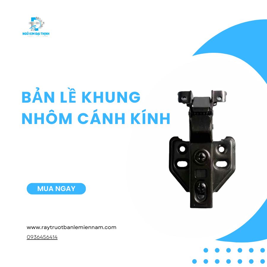 Bản lề khung nhôm cánh kính