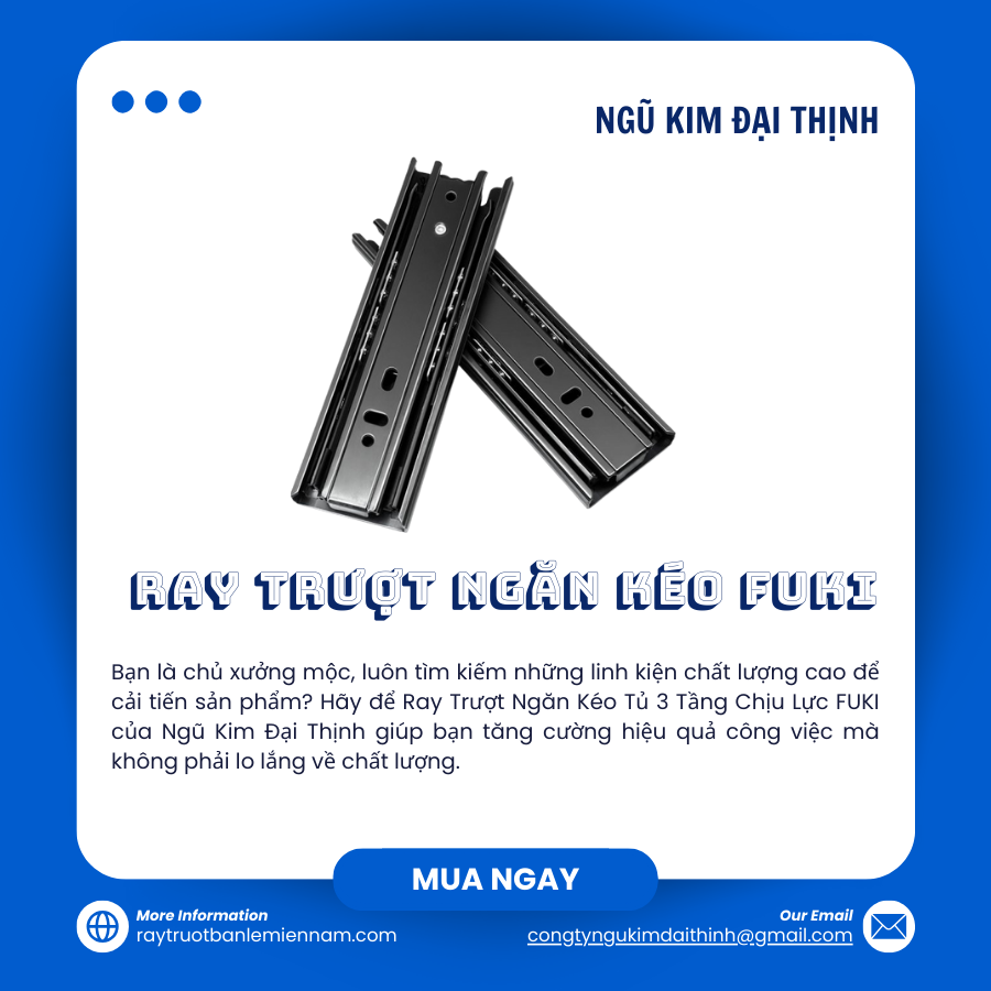 Ray Trượt Ngăn Kéo Tủ 3 Tầng Chịu Lực FUKI